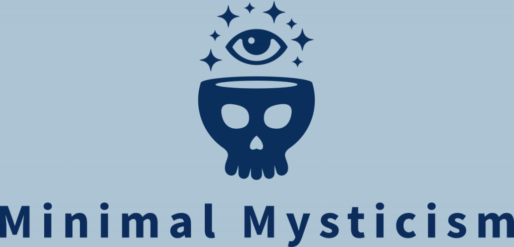 Minimal Mysticism